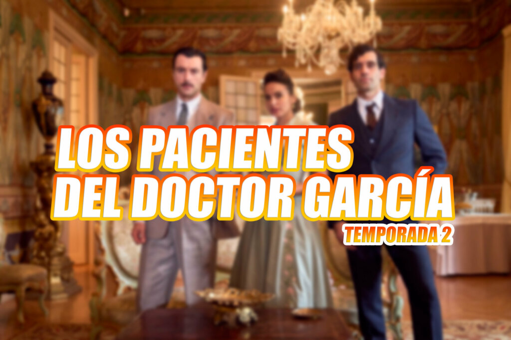 Temporada 2 de Los pacientes del doctor García