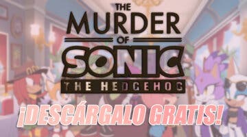 Imagen de The Murder of Sonic the Hedgehog, el nuevo juego que puedes disfrutar totalmente gratis a través de Steam