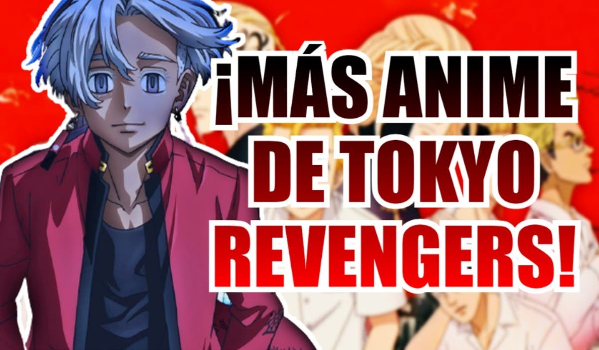 Anunciado Tokyo Revengers 3