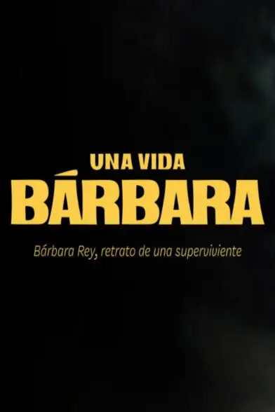 Portada de Una vida Bárbara
