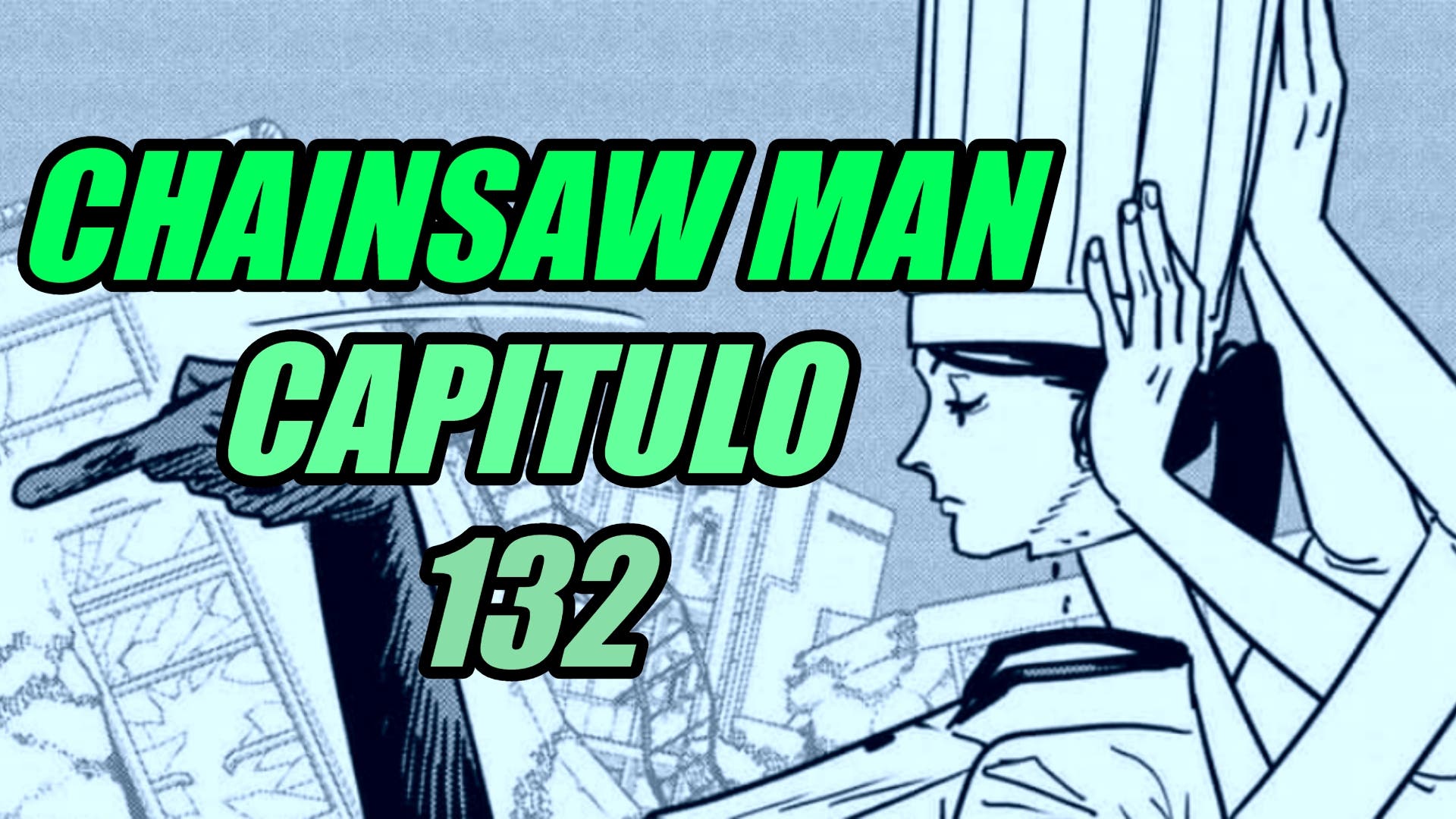 Chainsaw Man Capítulo 132 - Manga Online