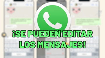 Imagen de WhatsApp confirma que puedes editar mensajes ya enviados: esto es lo que tienes que saber