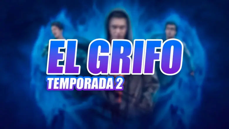 el grifo prime video temporada 2