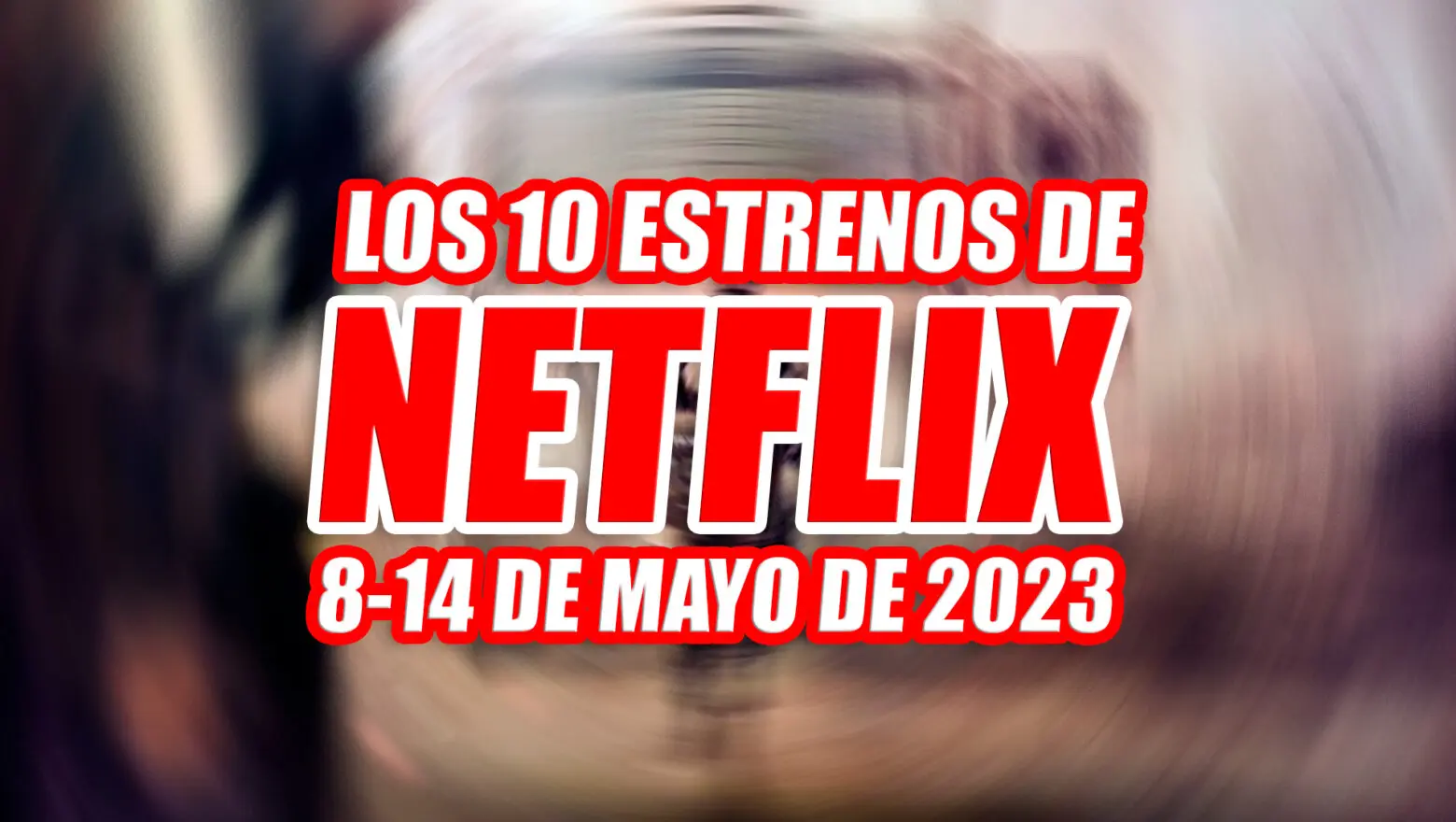 estrenos netflix