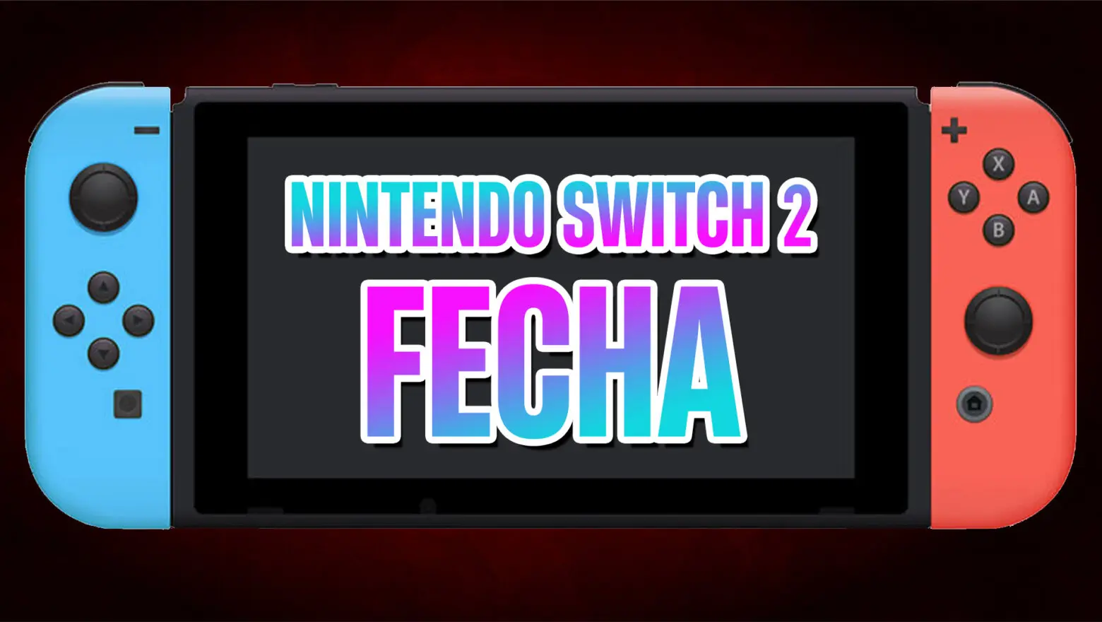 FECHA nintendo switch 2