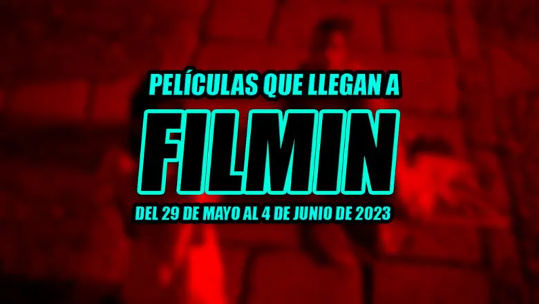 filmin estrenos