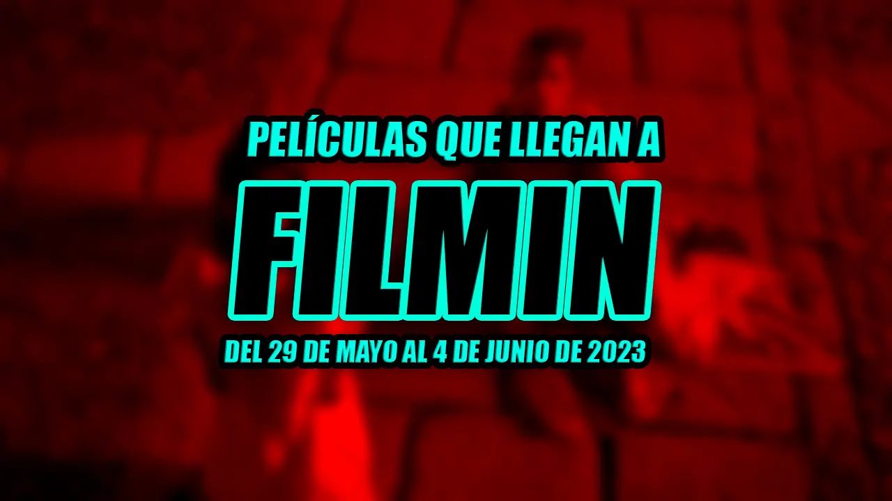 filmin estrenos