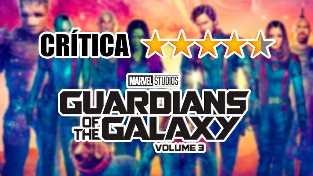 guardianes de la galaxia volumen 3 critica