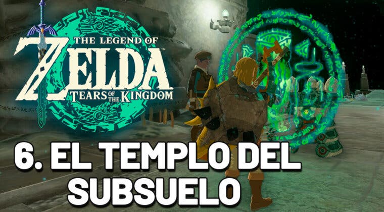 Imagen de Guía Zelda: Tears of the Kingdom paso a paso - El templo del subsuelo y el generador de esquemas