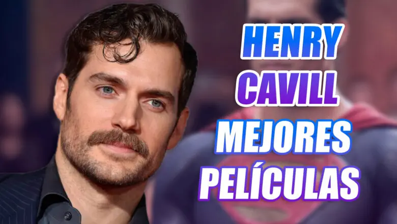 mejores películas henry cavill