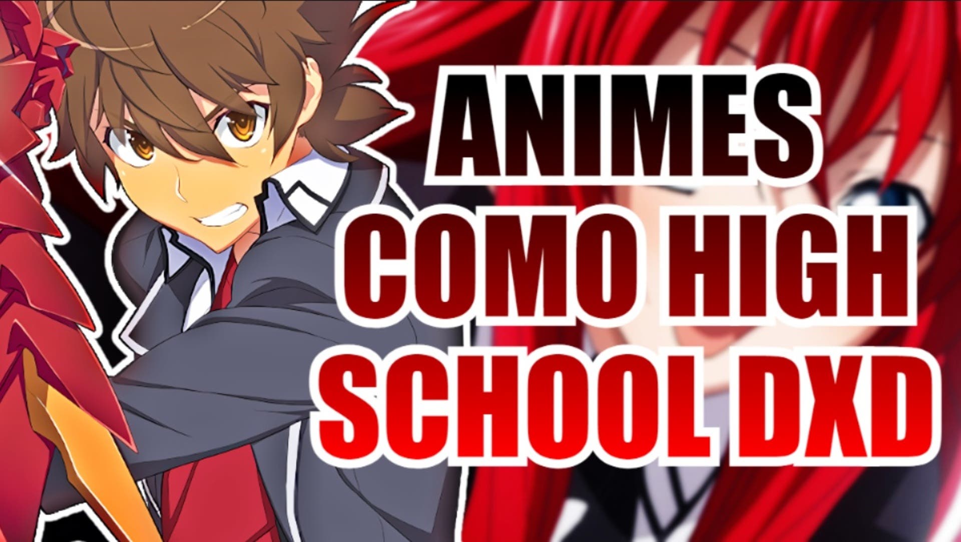 6 Animes parecido com High School DxD - Noticias Anime United