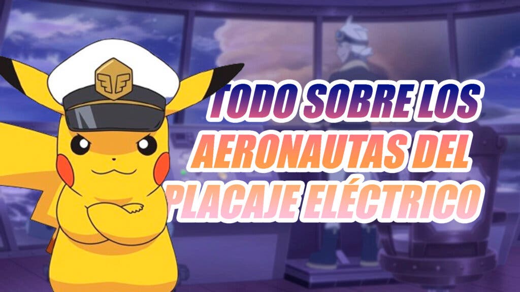 Horizontes Pokemon todo sobre los Aeronautas del Placaje Electrico