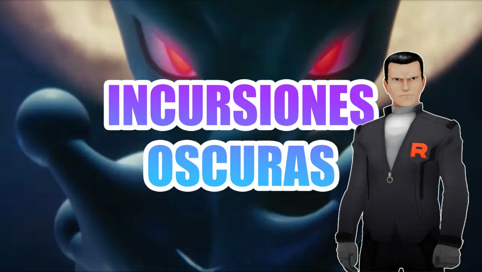 Incursiones Oscuras Pokemon GO portada