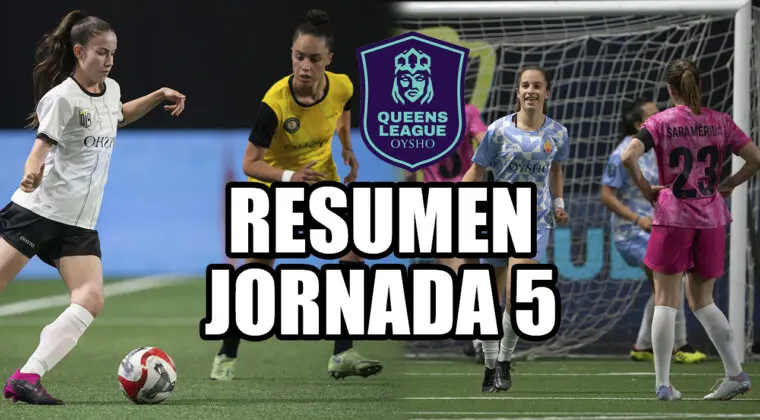 Imagen de Queens League Jornada 5: Resultado y resumen de los partidos de la liga femenina