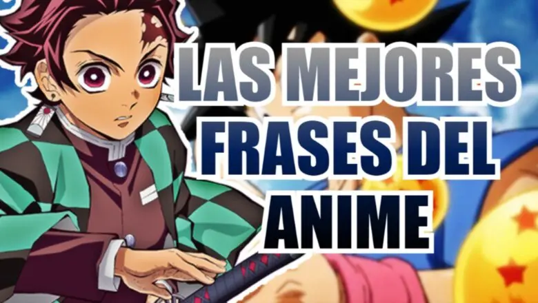 las mejores frases del anime
