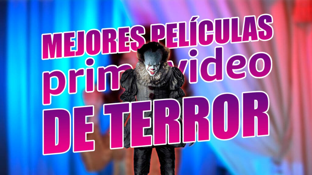 Mejores Películas Terror Prime Video