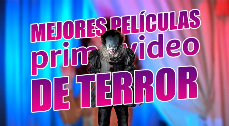 Imagen de Top 10 mejores películas de terror de Prime Video