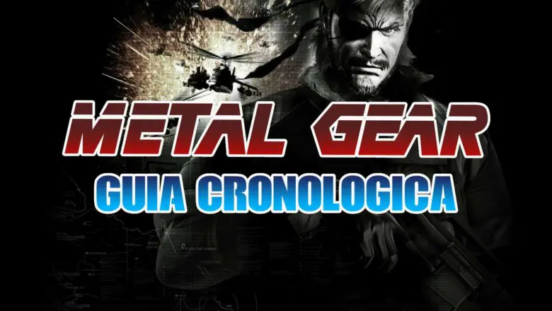 orden cronológico de metal gear