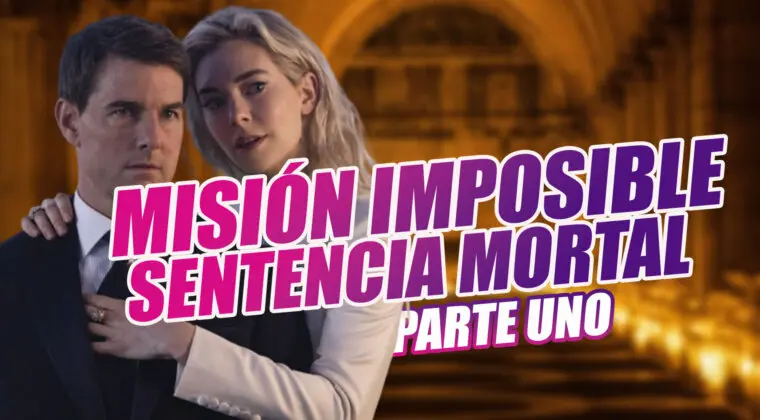 Imagen de Misión Imposible: Sentencia mortal -Parte 1; nuevo tráiler, reparto y fecha de estreno