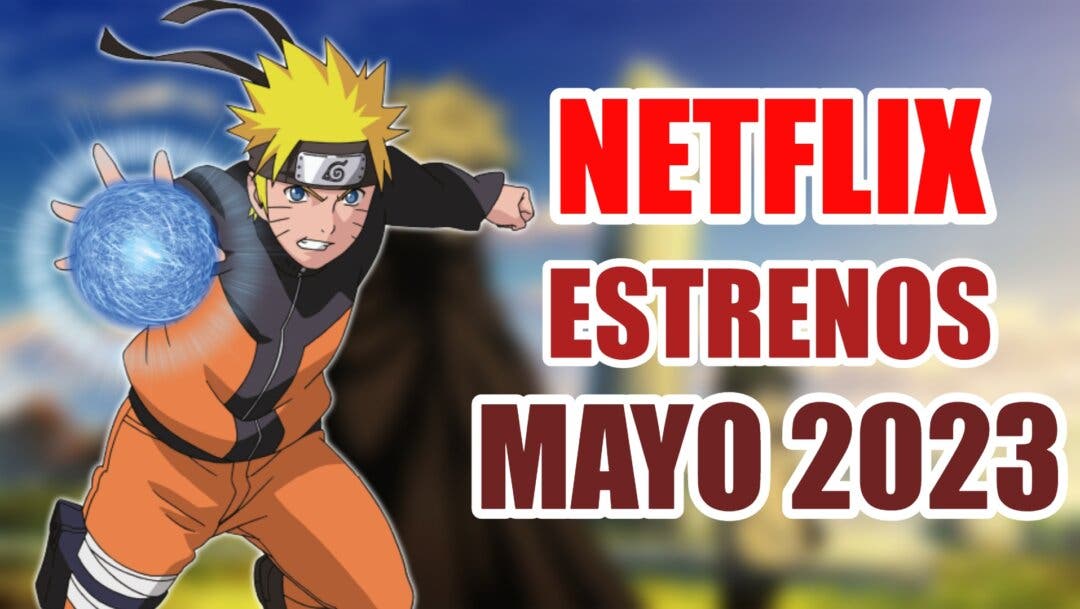 ESTRENOS de ANIME para NETFLIX 2023