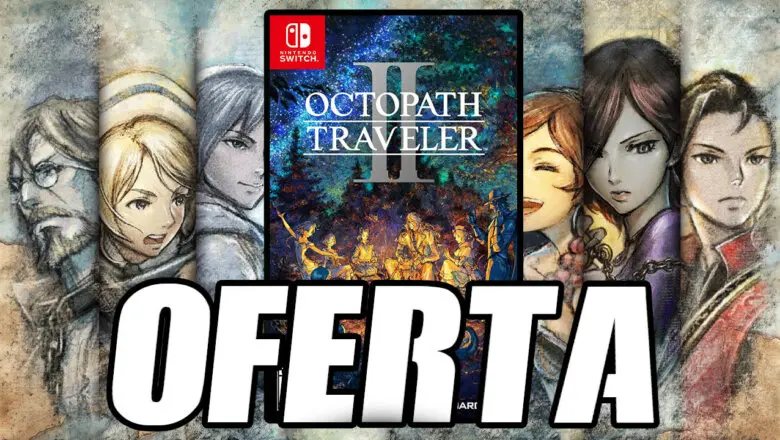 Octopath Traveler II Oferta Amazon