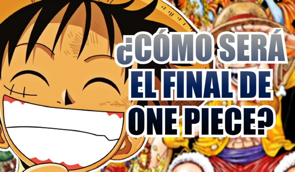 one piece final como sera (1)