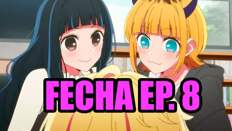Oshi no Ko horario