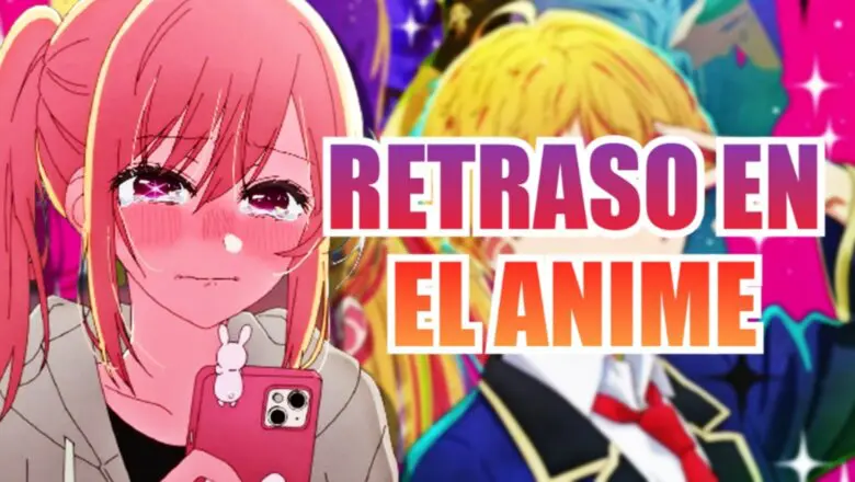 oshi no ko retraso en el anime (1)