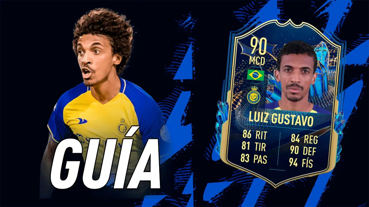 FIFA 23 Ultimate Team Guía Luiz Gustavo TOTS