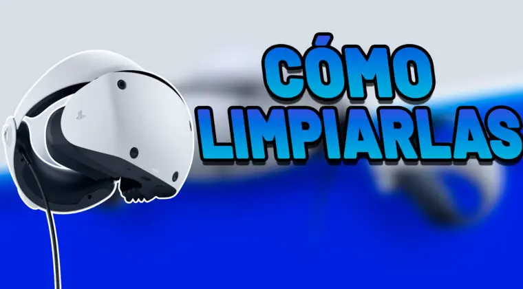 Imagen de No estropees tus PS VR2 y aprende cómo debes de limpiarlas