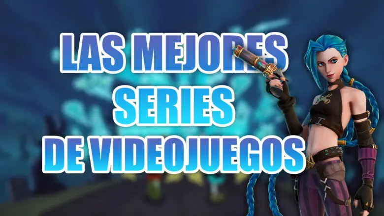 las mejores series de videojuegos