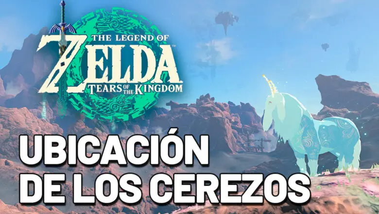 Unicación de todos los cerezos en flor zelda tears of the kingdom guía