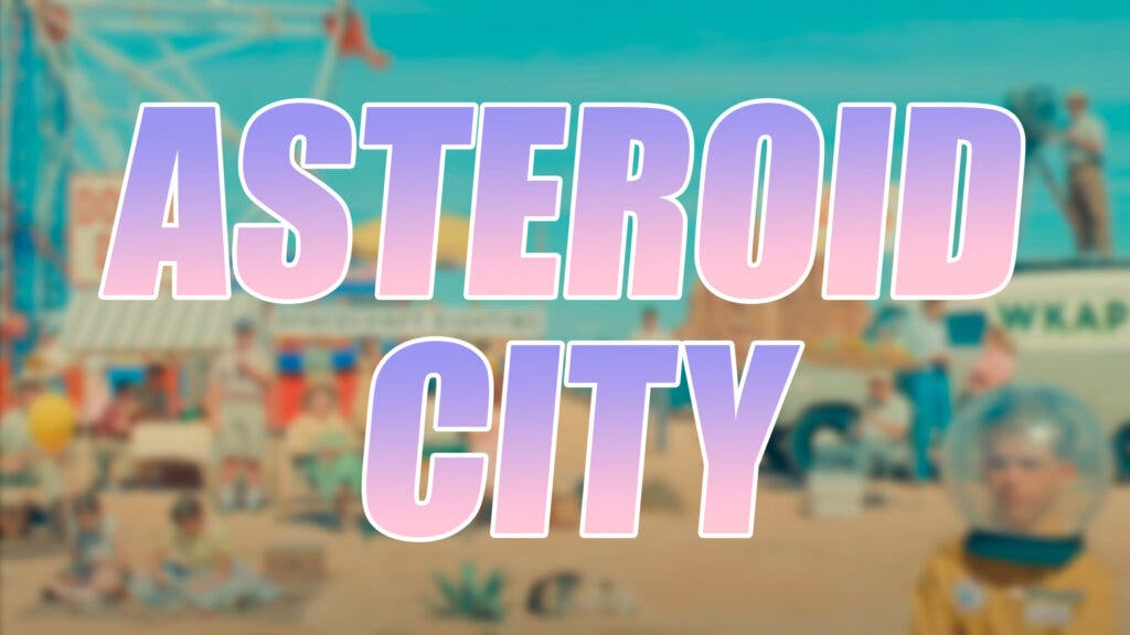 Asteroid City Fecha Estreno