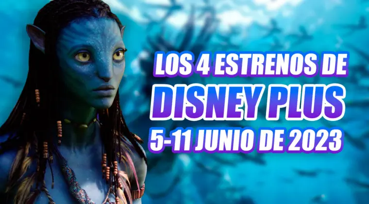 Imagen de Taquillazos, nuevas series y Cheetos picantes entre los 4 estrenos de Disney Plus esta semana (5-11 junio de 2023)