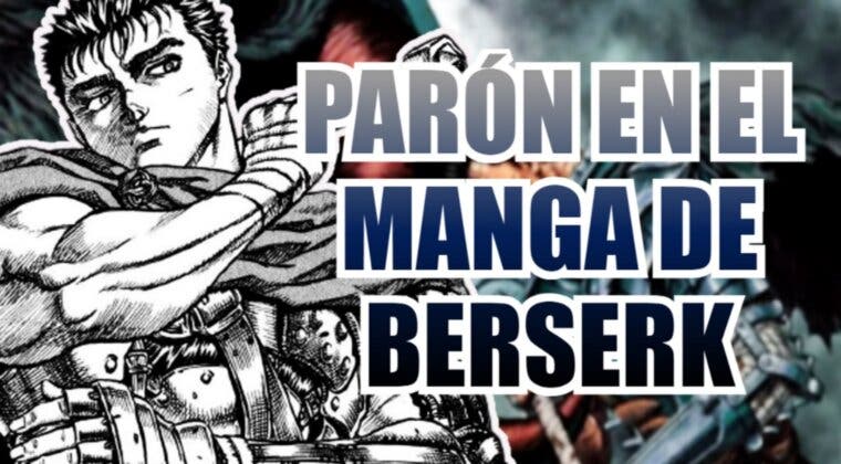 Imagen de Berserk: El manga anuncia un retraso para el capítulo 374