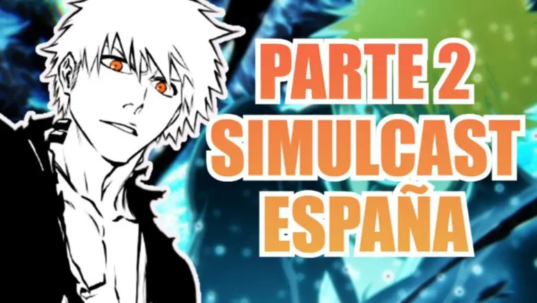 bleach tybw parte 2 simulcast españa (1)