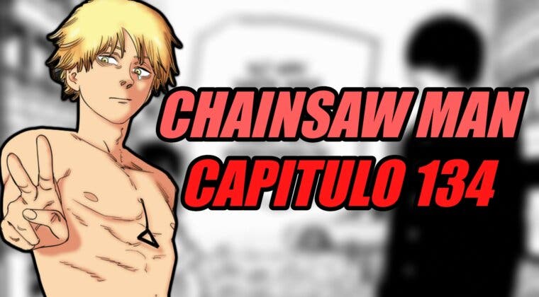 Imagen de Chainsaw Man: horario y dónde leer en español el capítulo 134 del manga