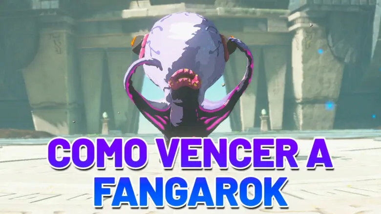 Destacada guia como vencer a Fangarok Zelda Tears of the Kingdom