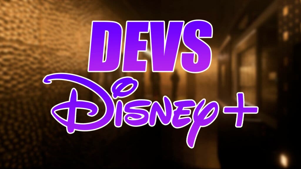 Devs Disney Plus