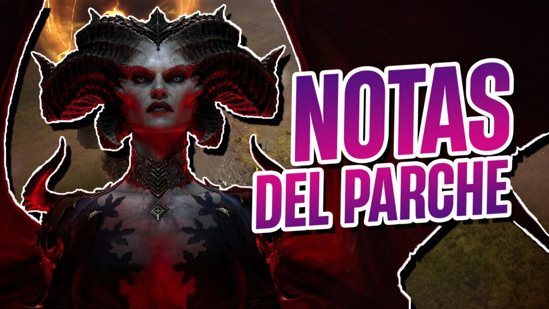 Diablo Iv Ya Ha Recibido Su Primera Actualización Notas Del Parche 102 Al Completo Y Todos 8687