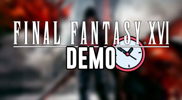 Imagen de Un anuncio de Final Fantasy XVI revela la inminente llegada de la demo hoy mismo