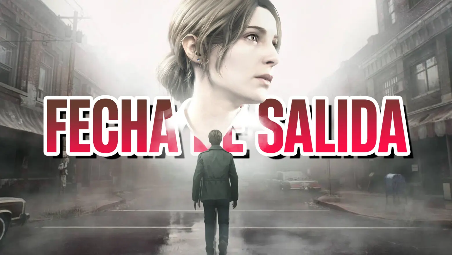 FECHA silent hill 2 remake