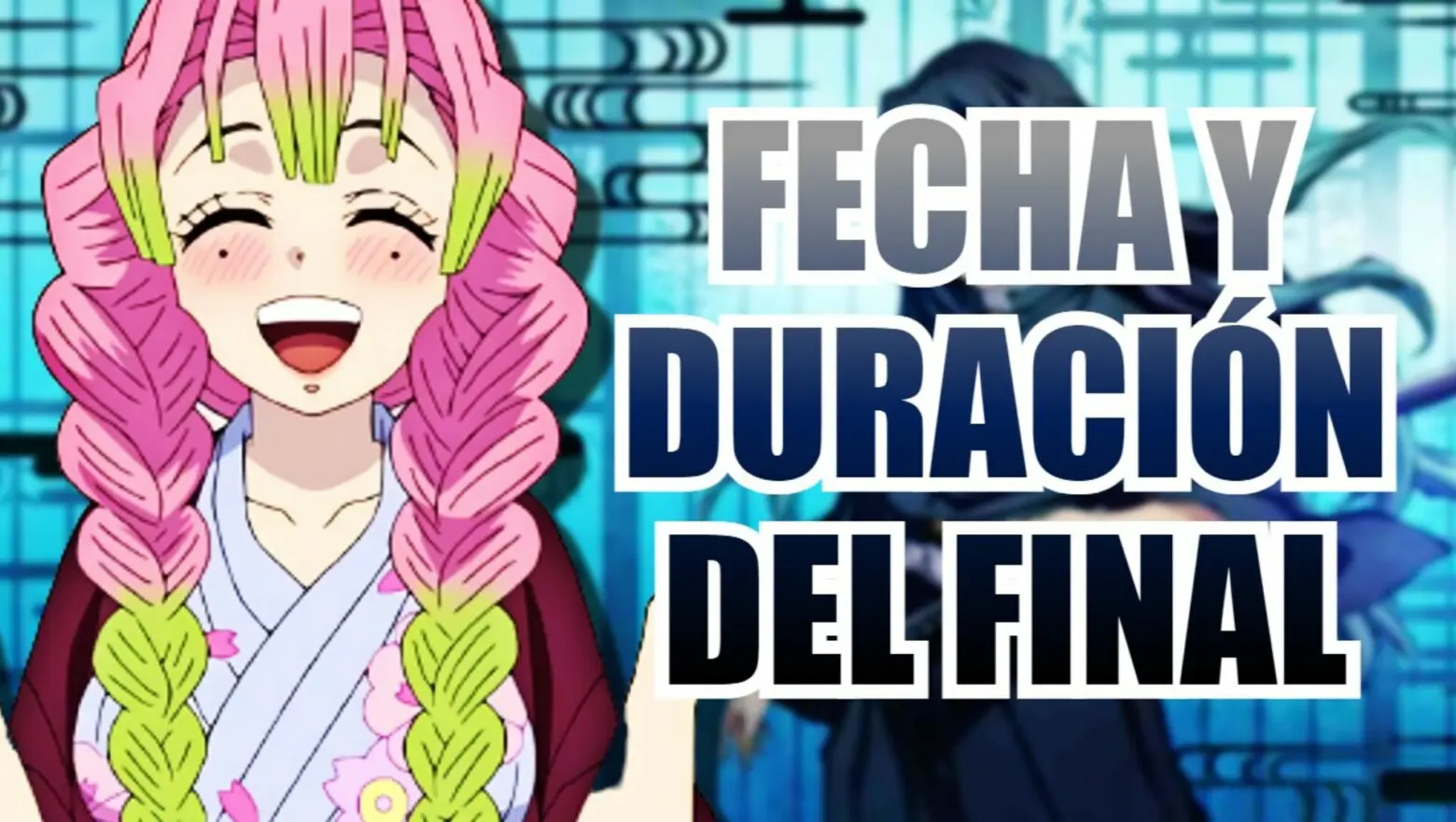 fecha y duracion del final (1)