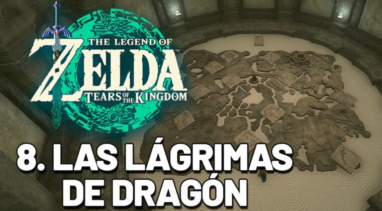 Imagen de Guía Zelda: Tears of the Kingdom paso a paso - Las lágrimas de dragón