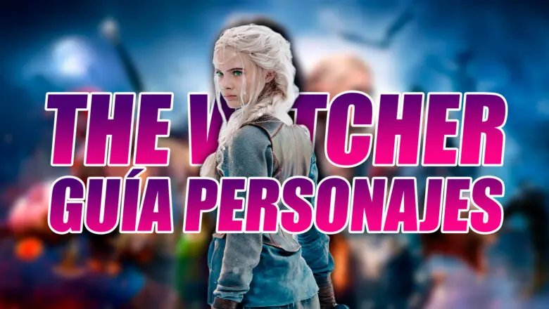 Guía Personajes The Witcher