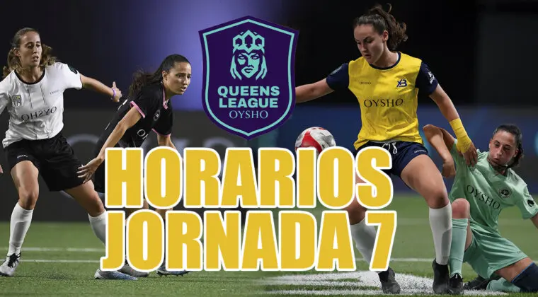 Imagen de Horario Queens League Jornada 7: Fecha y hora de una jornada con partidazos