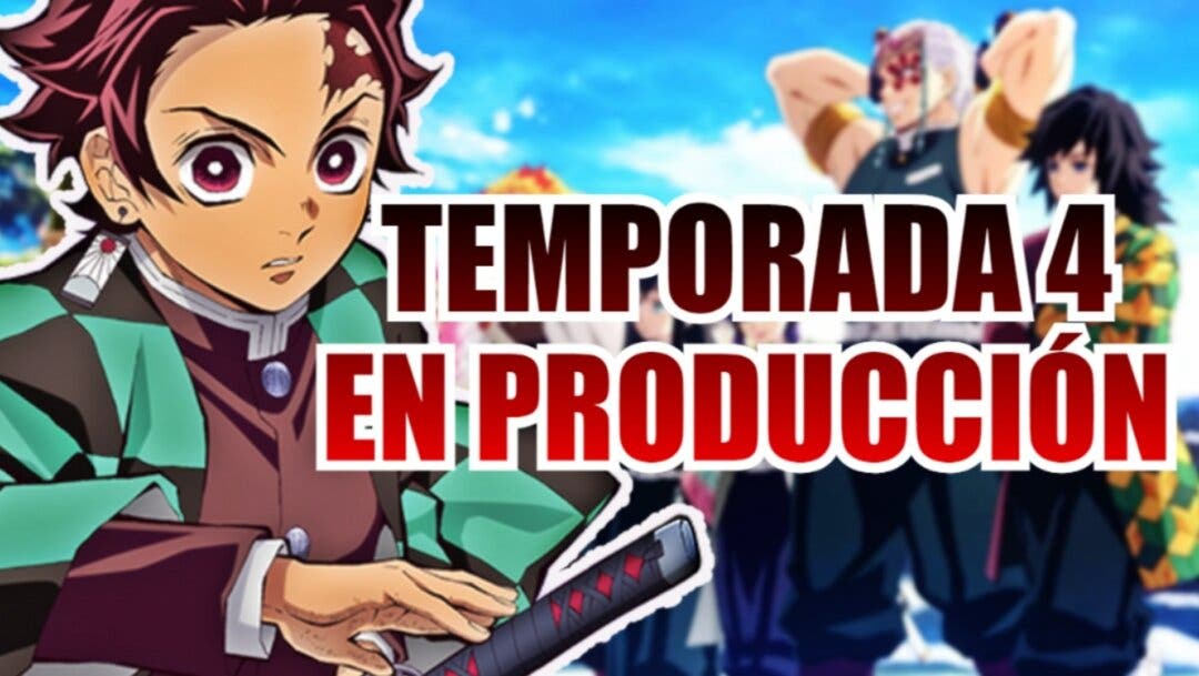 La temporada 4 de 'Demon Slayer: Kimetsu no Yaiba' ya tiene