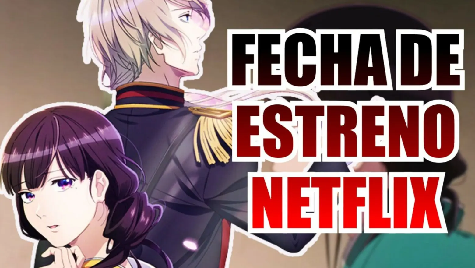 my happy marriage fecha de estreno netflix (1)
