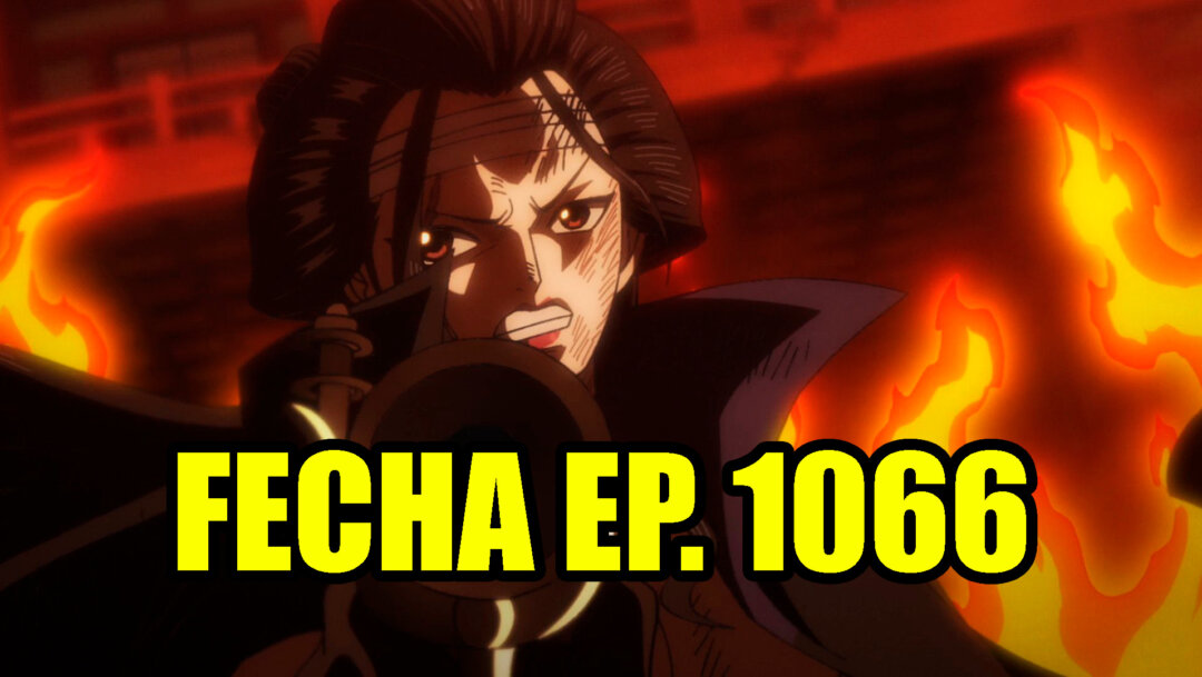Anime de One Piece horario y dónde ver el episodio 1066 Anime de One Piece horario y dónde ver el episodio 1066