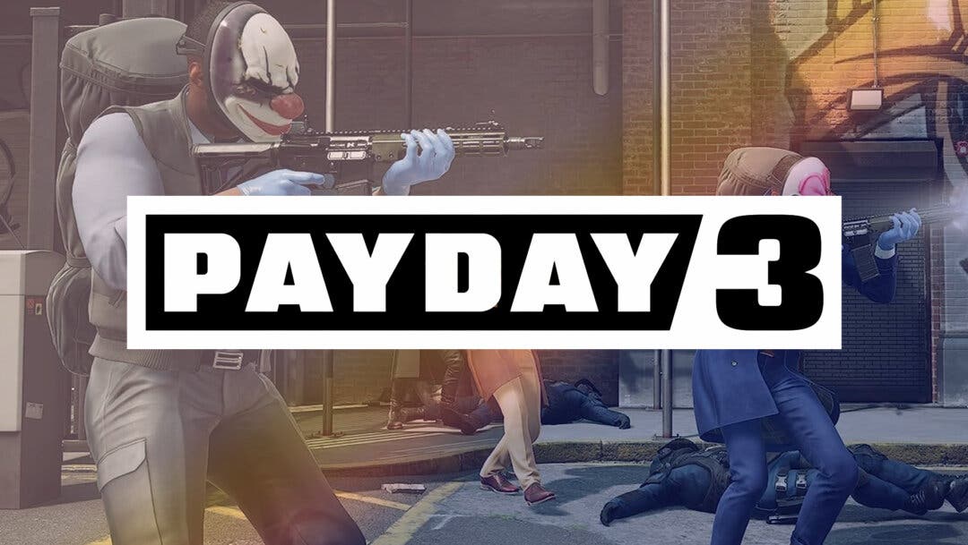 Payday 3 confirma nuevos detalles tras enseñar su primer gameplay: precio,  DLCs, crossplay y más